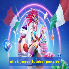 click jogos futebol penalty